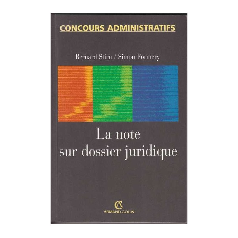 La note sur dossier juridique - B. Stirn/ S. Formery