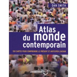 Atlas du monde contemporain - Dan Smith