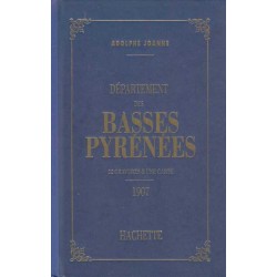 Département des Basses-Pyrénées - Adolphe Joanne