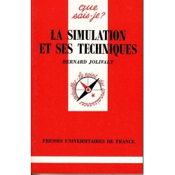 La simulation et ses techniques - Bernard Jolivalt