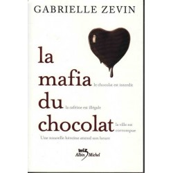 La mafia du chocolat - Gabrielle Zevin