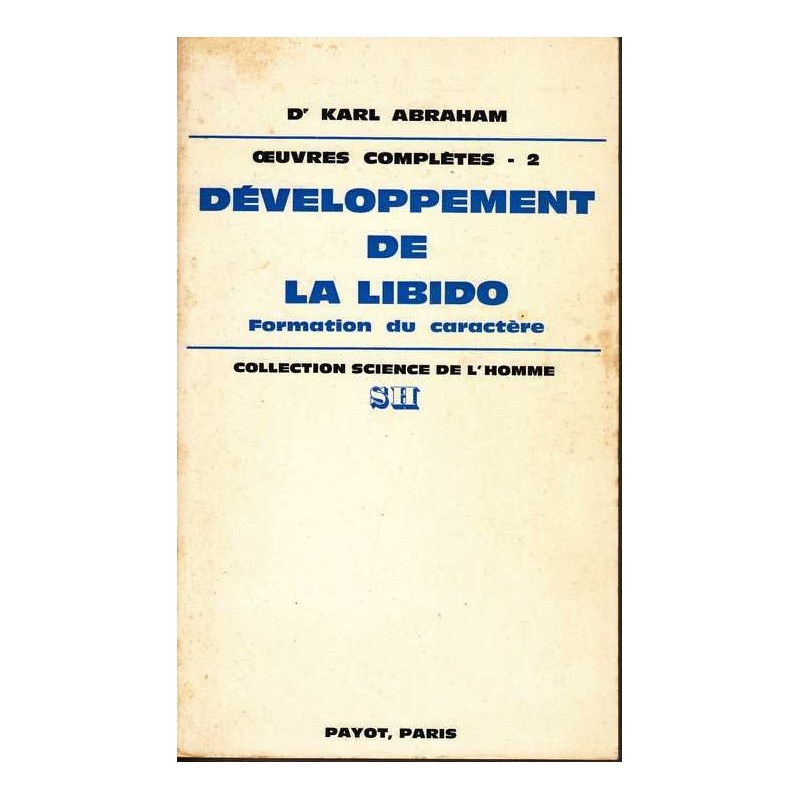 Développement de la libido - Dr Karl Abraham