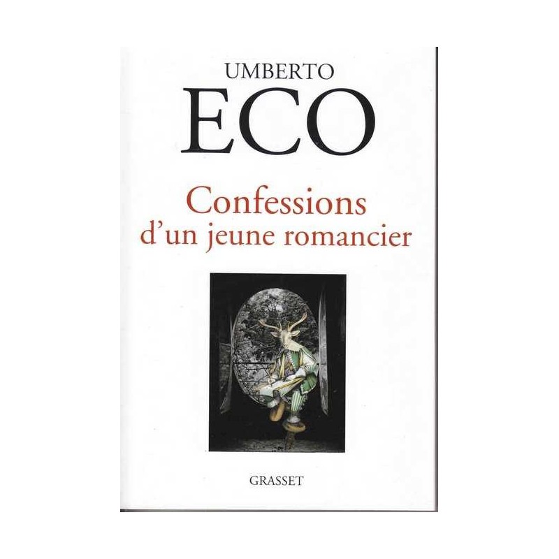 Confessions d'un jeune romancier - Umberto Eco