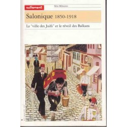 Salonique 1850-1918 -...
