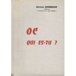 Oc qui es-tu ? - Pierre Jouanolou