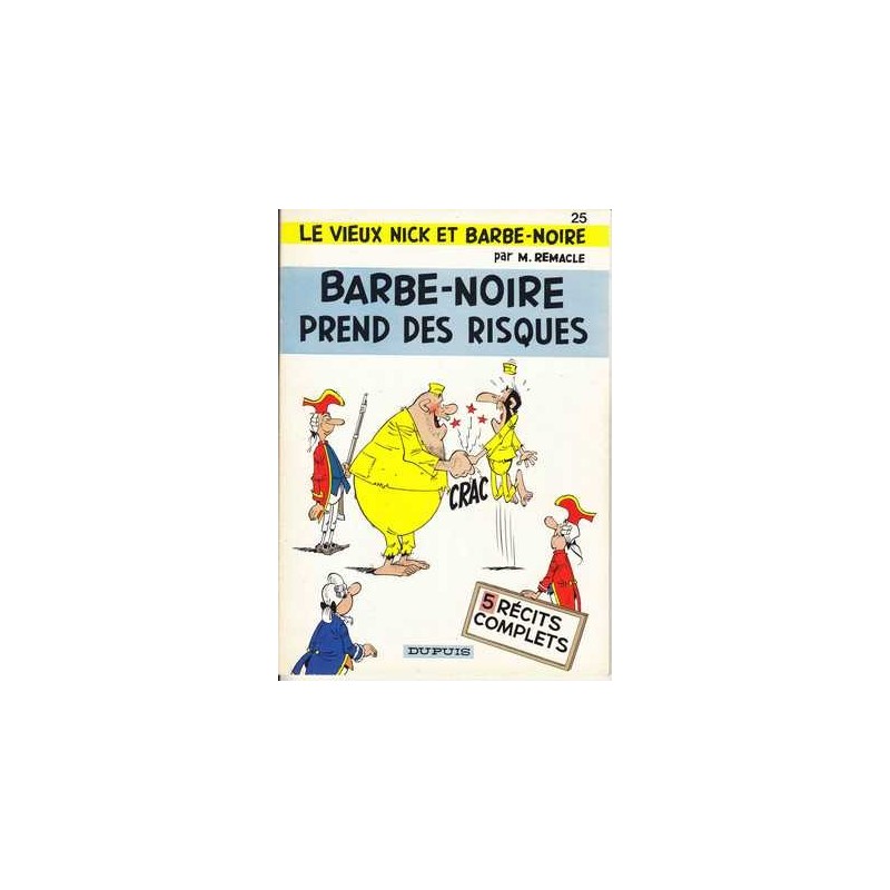 Barbe-Noire prend des risques - R. Remacle