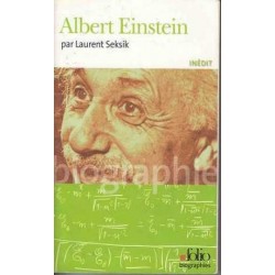Albert Einstein - Laurent Seksik