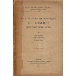 La structure métaphysique du concret selon saint Thomas d'Aquin