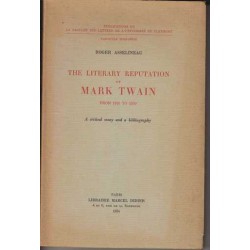 The literary reputation of Mark Twain - Roger Asselineau