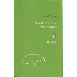 La tectonique des nuages - Armand Farrachi