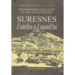 Suresnes d'autrefois et...
