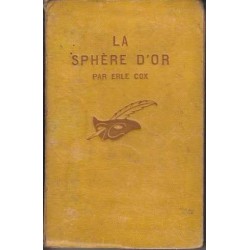 La sphère d'or - Erle Cox