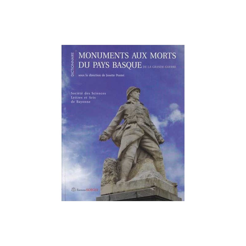Dictionnaire Monuments aux morts du Pays Basque