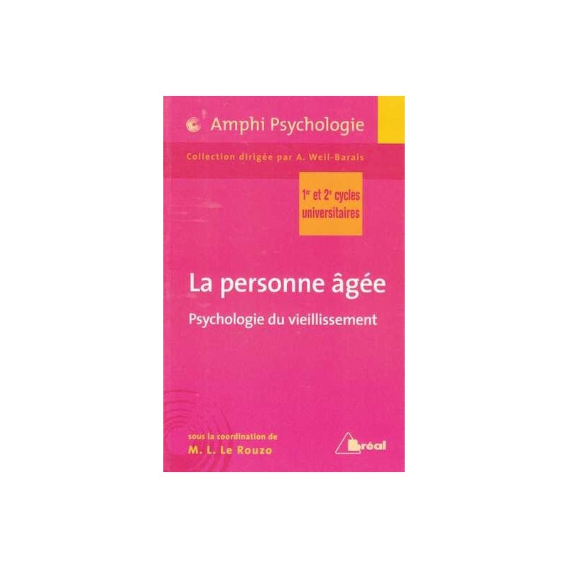 La personne âgée - Le Rouzo (sous la direction de)
