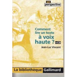 Comment lire un texte à voix haute ? - Jean-Luc Vincent