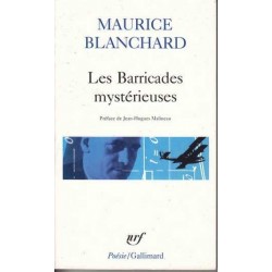 Les barricades mystérieuses - Maurice Blanchard