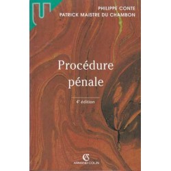 Procédure pénale - Philippe Conte/P. Maistre du Chambon