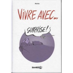 Vivre avec... - Marko