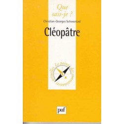 Cléopâtre - Christian-Georges Schwentzel