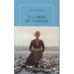 A l'orée du verger - Tracy Chevalier
