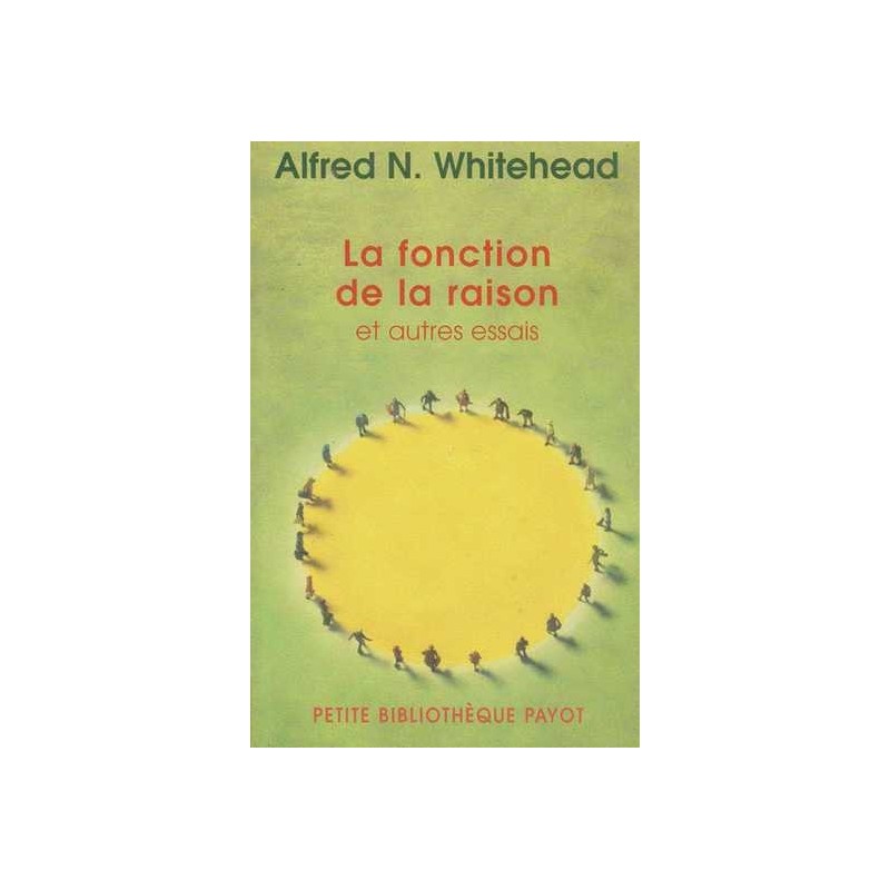 La fonction de la raison - Alfred N. Whitehead