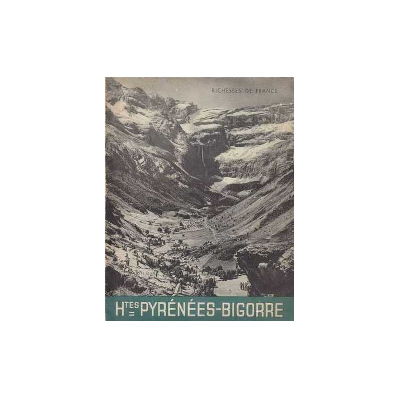 Hautes-Pyrénées Bigorre - Collectif