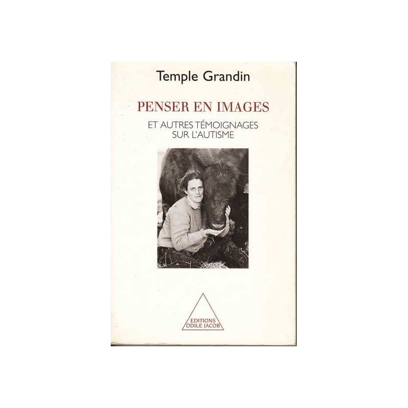 Penser en images - Temple Grandin