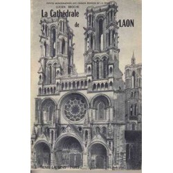 La cathédrale de Laon - Lucien Broche