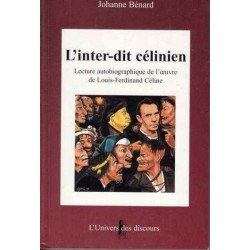 L'inter-dit célinien - Johanne Bénard