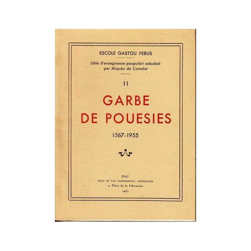 Garbe de pouesies 2 (1567-1955) - Escole Gastou Febus