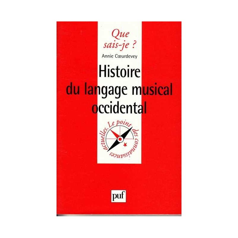 Histoire du langage musical occidental - A. Coeurdevey