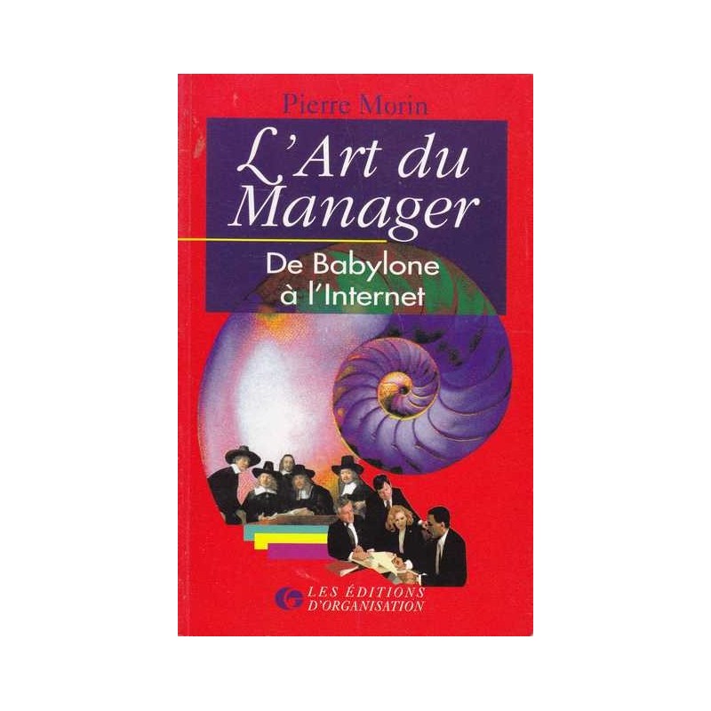 L'art du manager - Pierre Morin