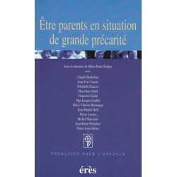 Etre parents en situation de grande précarité