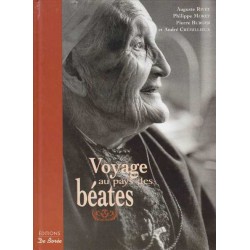 Voyage au pays des béates - A. Rivet/P. Burger