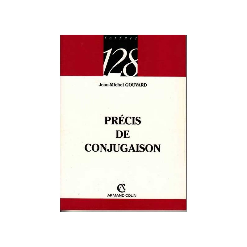 Précis de conjugaison - Jean-Michel Gouvard