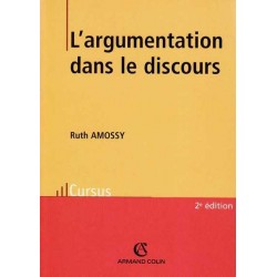 L'argumentation dans le discours - Ruth Amossy