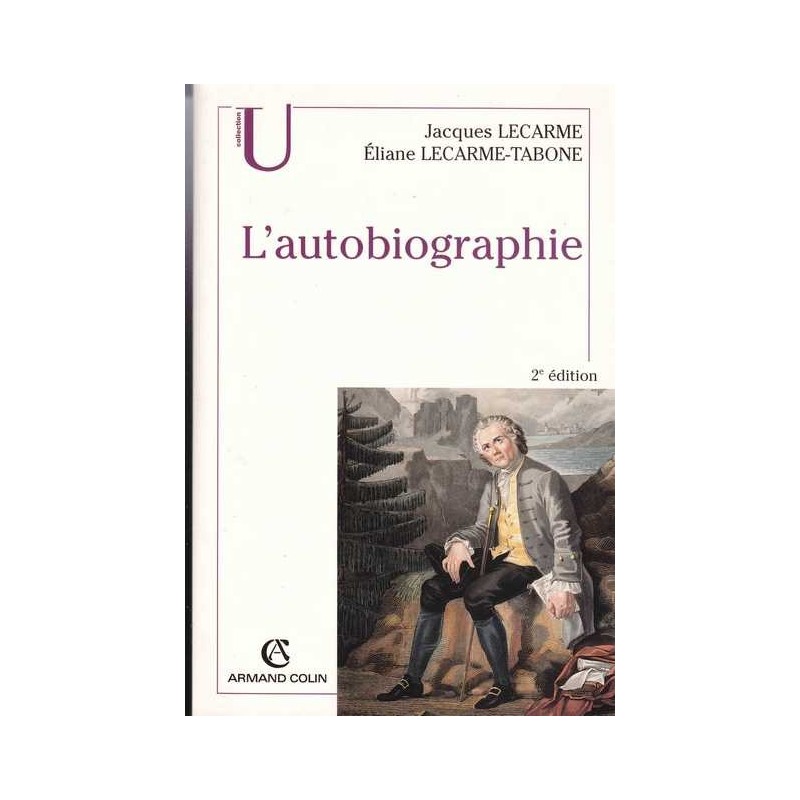 L'autobiographie - Jacques Lecarme/E. Lecarme-Tabone
