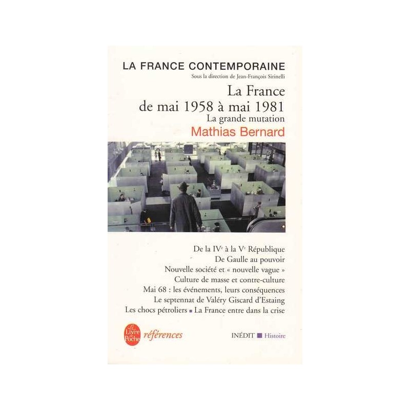 La France de mai 1958 à mai 1981 - Mathias Bernard