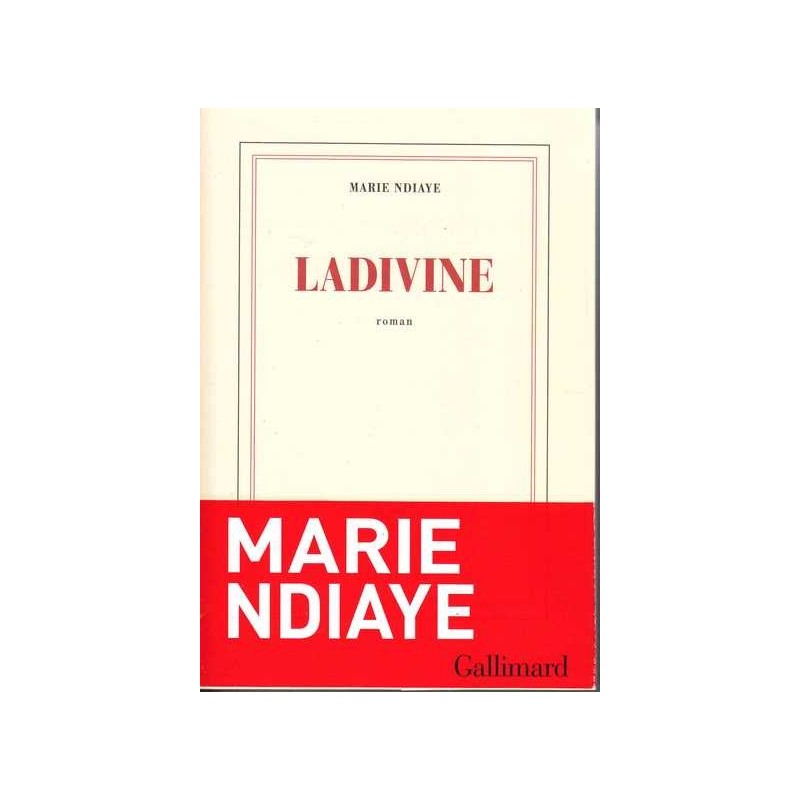 Ladivine - Marie Ndiaye