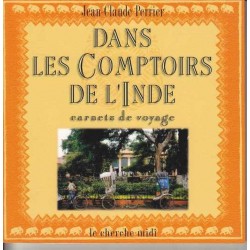 Dans les comptoirs de l'Inde - Jean-Claude Perrier