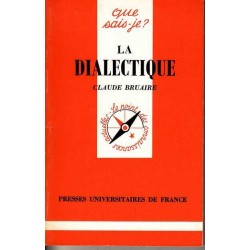 La dialectique - Claude Bruaire