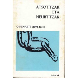 Atsotitzak eta neurtitzak - Oihenarte