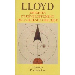 Origines et développement de la science grecque - Lloyd