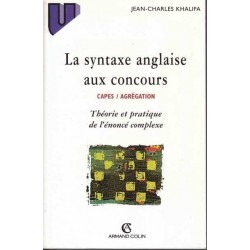 La syntaxe anglaise aux concours - J.-C. Khalifa