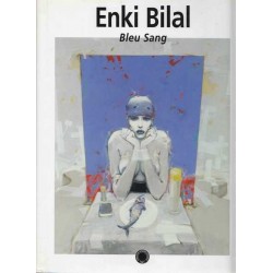 Bleu sang - Enki Bilal