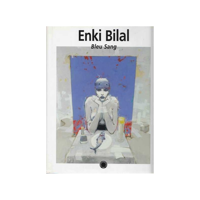 Bleu sang - Enki Bilal