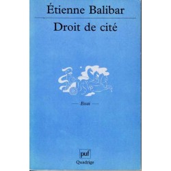 Droit de cité - Etienne Balibar