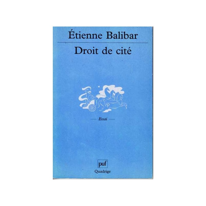 Droit de cité - Etienne Balibar