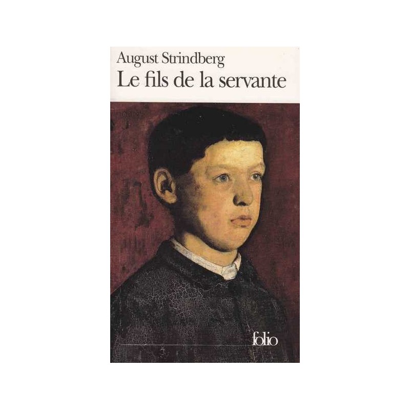 Le fils de la servante - August Strindberg
