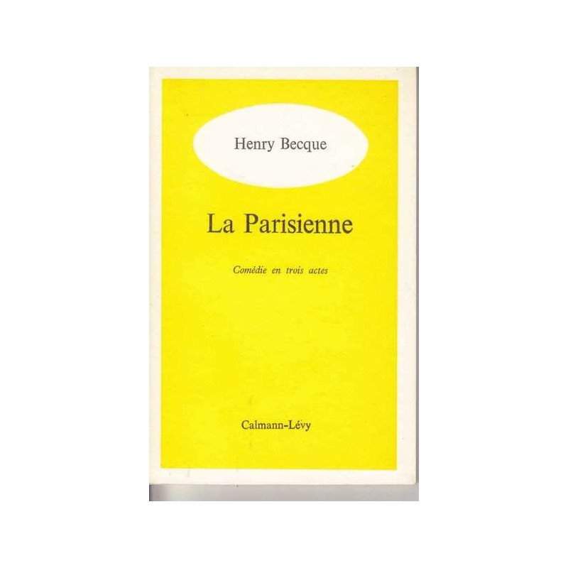 La Parisienne - Henry Becque